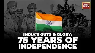 Independence Day 2022: The History, Story & Glory Of India Since 75 Years Of Independence Day