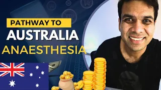 Pathway to Australia after MD Anesthesia