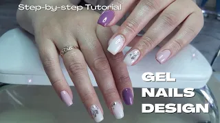 Gel Nails Design | Hard Gel Polish Application | Step-by-step Tutorial