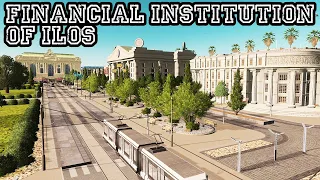 Lets Make Financial Districts Look GOOD In Cities Skylines! Ilos