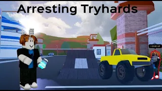 ARRESTING TRYHARDS BUT WITHOUT WEAPONS In Roblox JailBreak!