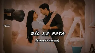 Dil Ka Pata(lofi) [Slowed + Reverb] || Sita Ramam || Sony Music India || Lo-fi Library