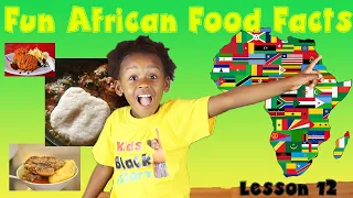 Fun Food Facts from Africa