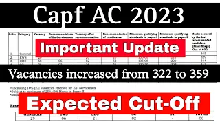 Capf 2023 Important Update | Capf AC 2023 Vacancies Update | Capf AC 2023 Expected Cutoff