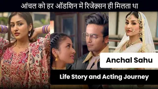 Anchal Sahu Life Story and Acting Journey in 2024 | Parineeti (Parineet Kakkar) Colors TV