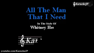 All The Man That I Need (Karaoke) - Whitney Houston