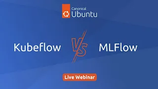 Kubeflow vs MLFlow