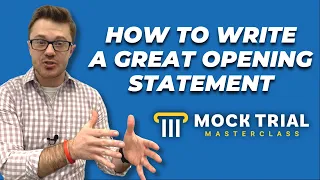 How to Write an Opening Statement in Mock Trial ⏤ 3 Steps for Writing Great Openings