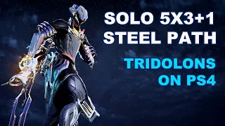 Solo Tridolon 5x3+1 ON STEEL PATH | Warframe PS4