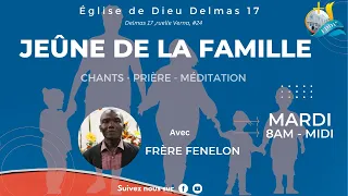 EN DIRECT | Jeûne de la Famille | Église de Dieu Delmas 17 | Mardi 31 Octobre 2023