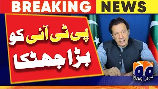 Shocking News for PTI Chairman Imran Khan | Geo News