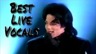 BEST LIVE VOCALS - Michael Jackson - Part 4