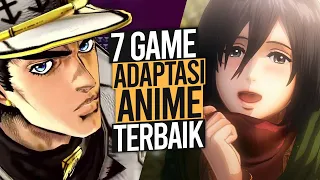 7 GAME Adaptasi Anime Terbaik Yang Wajib Kalian Mainkan