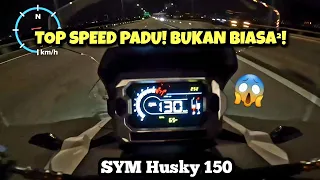 SYM Husky 150 2024 Malaysia | KECERAHAN LAMPU & TOP SPEED | GPS |