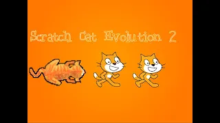 Scratch Cat Evolution 2!