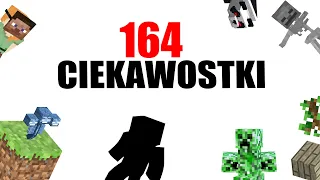 164 CIEKAWOSTKI O MINECRAFT!