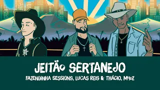 Fazendinha Sessions - Jeitão Sertanejo | Lucas Reis & Thácio, M4Uz (Visualizer Oficial)