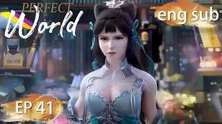 ENG SUB | Perfect World EP41 english