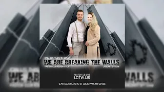 Breaking The Walls #2 | 1.09.22