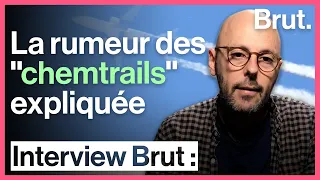 La rumeur des "chemtrails" racontée par Thomas Snégaroff