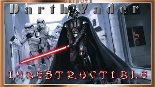 Darth Vader Tribute: Indestructible