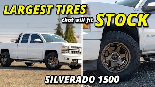 BIGGEST Tires Fit On Stock Silverado 1500 2014-2018 4x4 Sierra