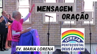 EV. MARIA LORENA  | ORAÇÃO E MENSAGEM NÃO SAÍA DA DIREÇÃO DE DEUS | IPDA SANTA MARIA