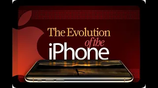 The Untold Story of the iPhone from 2007-2022