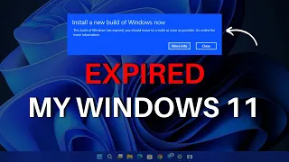 Expired My Windows 11 in 2022?