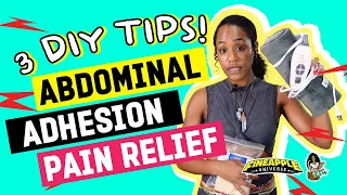 Do this for Abdominal Adhesions Pain Relief [3 Perfect Tips]