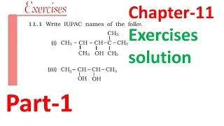 12th-NCERT Chemistry |Alcohol Phenol Ether| exercise solution part-1 chapter 11| class 12 (Hindi)
