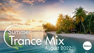 Trance Mix August 2022 - Beach Day - Balearic Trance & Summer Trance Mix August 2022 - Music Mix