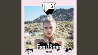 Final Song (Diplo & Jauz Remix)