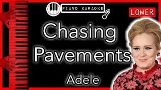 Chasing Pavements (LOWER -3) - Adele - Piano Karaoke Instrumental