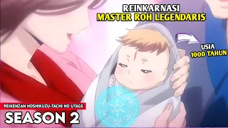 REINKARNASI MASTER ROH LEGENDARIS OVERPOWER (S~2) || BAYI IMUT INI TERNYATA SUDAH BERUSIA 1000 TAHUN