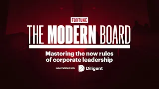 The Modern Board: Diligent + FORTUNE