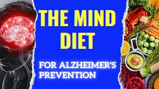 THE MIND DIET | PREVENT ALZHEIMER'S | BOOST YOUR BRAIN