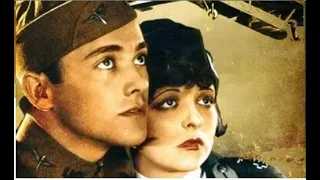 Al Bowlly - My Melancholy Baby - Wings (1927 film) Clara Bow and Charles "Buddy" Rogers