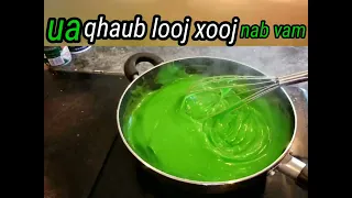 How To Make Cendol/Lod Chong Coconut milk Dessert (qhia ua qhaub looj xooj ua nab vam)