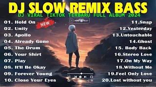 BEST DJ SLOW REMIX LAGU BARAT VIRAL TIKTOK | DJ TERBARU PALING SANTUY BIKIN FULL BASS 2024 |DJ UNITY