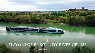 AmaWaterways’ Flavors of Burgundy River Cruise Itinerary
