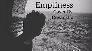 Tune Mere Jana - Emptiness.... Cover By Devanshu