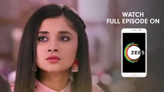 Tujhse Hai Raabta - Spoiler Alert - 4 July 2019 - Watch Full Episode On ZEE5 - Episode 229