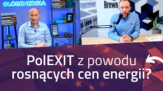 🇵🇱 🇪🇺 #PolEXIT z powodu rosnących cen energii❓ 😮 Gość: Bogdan Szymański