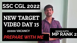 TARGET VIDEO CGL 2022 DAY 15 || NEW PATTERN || PREPARE WITH ME CGL MP RANK 2 TOPPER || #trending