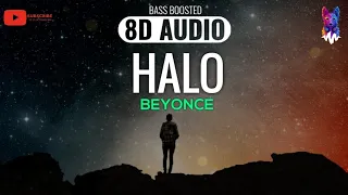 Beyonce - Halo [8D AUDIO] | Bass Boosted 🎧