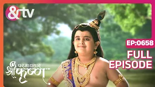 क्यों नहीं जा सकते थे तुम Vrindavan? |Paramavatar Shri Krishna Full Ep 658 | 26 Dec 19|@andtvchannel