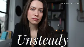 UNSTEADY | Tunes with Tara | Tara Jamieson Covers X Ambassadors