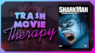 Sharkman (2005) -- Trash Movie Therapy Ep.2