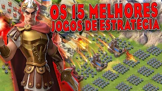 OS 15 MELHORES JOGOS DE ESTRATÉGIA PARA ANDROID !!